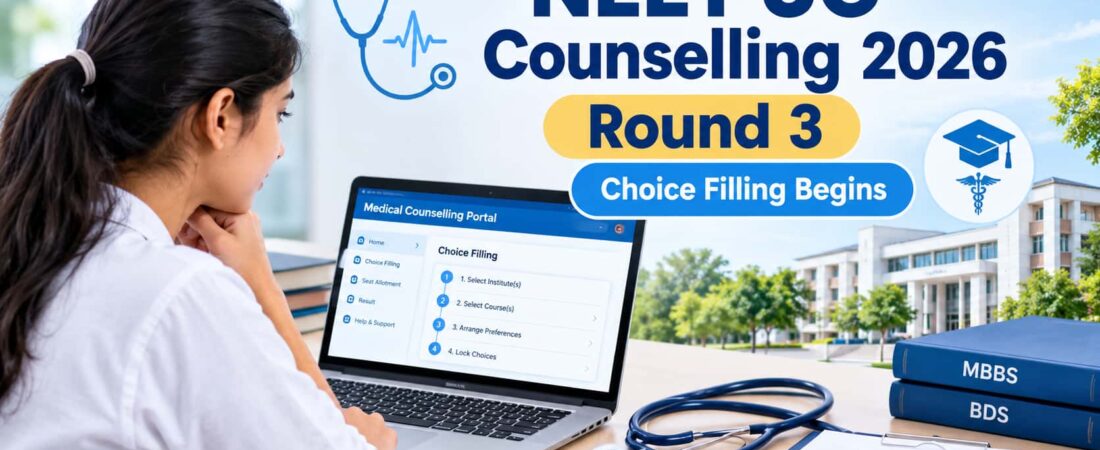 NEET UG Counselling 2026 Round 3: Choice Filling Begins Today, Check Last Date, Seat Allotment & Complete Schedule